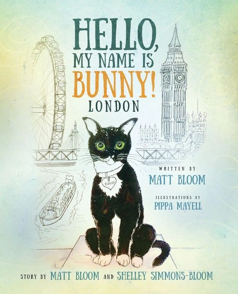 Hello, My Name Is Bunny! | London | Matt Bloom (U. A.) | Taschenbuch | Englisch-image