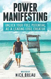 Power Manifesting: Unlock Your Full Potential as a ... | Buch | Zustand sehr gut