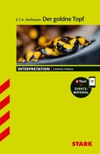 STARK E.T.A Hoffmann: Der go*dne Topf - Deutsch - Interpretationen, m. 1...