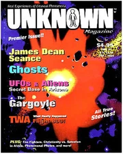 Unknown Magazine Issue #1 - Real Experiences of the strange and paranormal 
