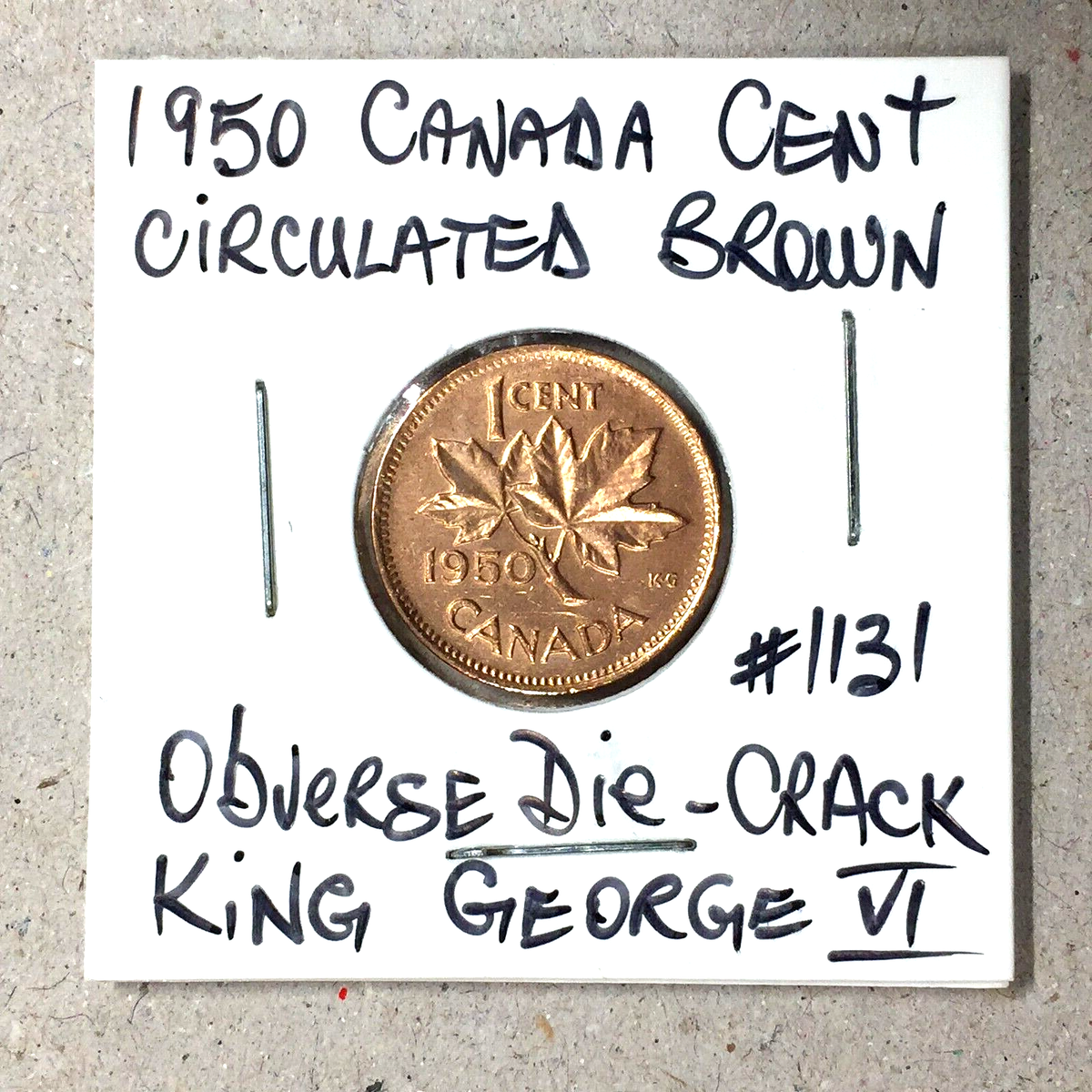 1950 Canada Cent Lovely Circulated Brown Die-Crack King George VI