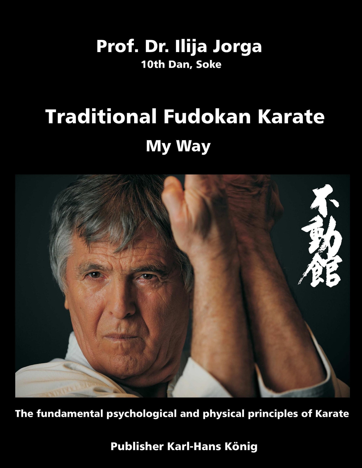 Thumbnail - Ilija Jorga | Traditional Fudokan Karate | Buch | Englisch (2017) | My
