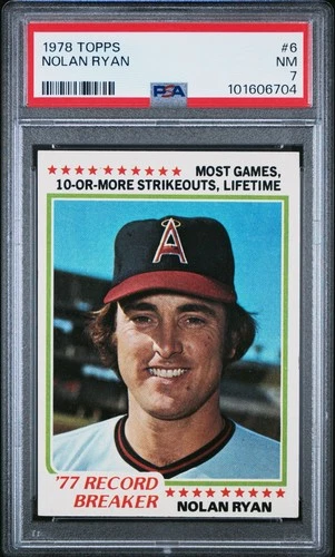 1978 Topps Nolan Ryan #6 PSA 7