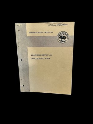 Features Shown On Topographic Maps Dept. of the Interior Geological Survey 368