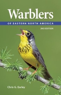 Chris G Earley Warblers of Eastern North America (Taschenbuch)