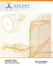 Autocad 2018 3D Drawing Modeling - Metric: Autodesk Authorized Publisher