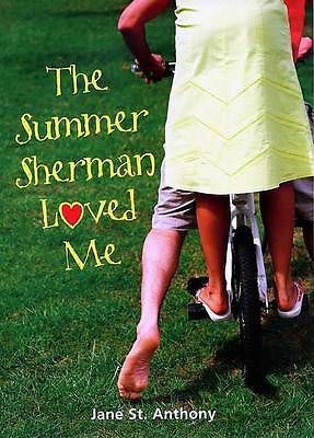 Der Sommer Sherman liebte mich, St. Anthony, Jane, sehr gutes Buch