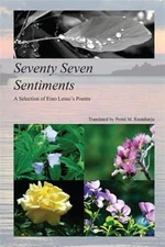 Seventy Seven Sentiments : A Selection of Eino Leino's Poems, Paperback by Le...