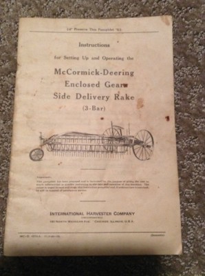 McCormick-Deering Enclosed Gear Side Delivery Rake Instructions
