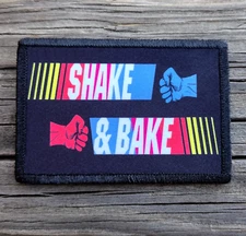 Shake and Bake Morale Patch Hook and Loop Army Custom Tactical Funny 2A Gear