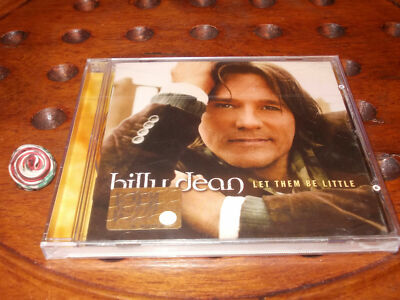 BILLY DEAN LET THEM BE LITTLE CD Neu