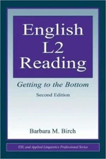 English L2 Reading : Getting to the Bottom Perfect Barbara M. Bir