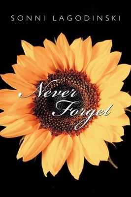 Lagodinski - Never Forget  The Sequel to Forever and Always - New pape - X555z