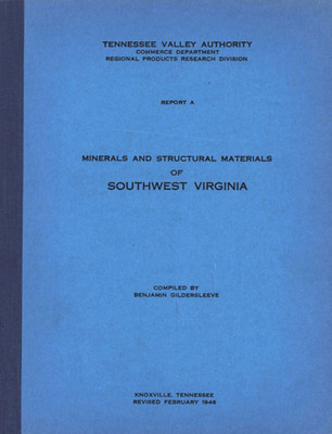 Minerals and Structural Materials of Southwest Virginia by Benjamin Gildersleeve