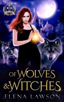 Elena Lawson | Of Wolves & Witches | Taschenbuch | Englisch (2019) | Lea Mckee