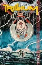 Trillium by Jeff Lemire: New