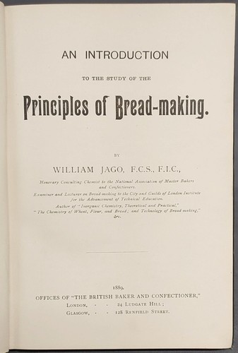 AN INTRODUCTION TO THE STUDY OF THE PRINCIPLES OF BREAD-MAKING - W. JAGO - 1889. - Imagen 2 de 12