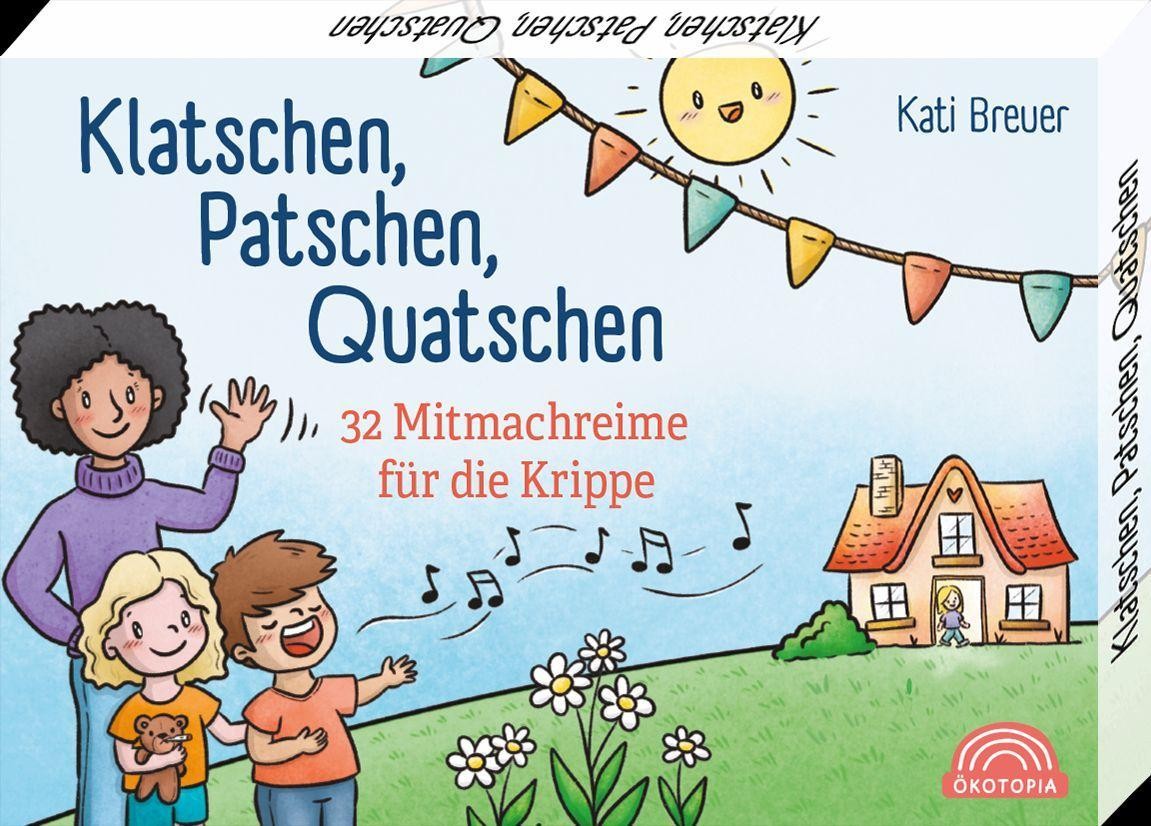 Klatschen, Patschen, Quatschen Kati Breuer