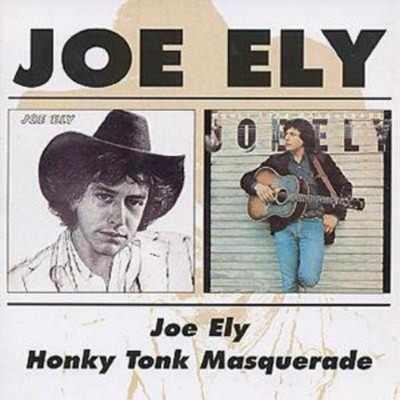Joe Ely Honky Tonk Masquerade (CD) Album
