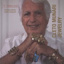 Cleto Munari. Jewerly - Germana Cabrelle, Elvilino Zangrandi [2019]