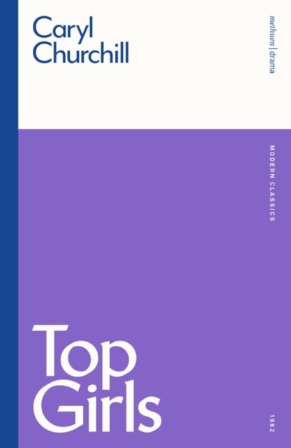 Top Girls by Caryl Churchill (Paperback Book)