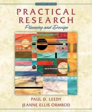 Practical Research: Planning and Design by Paul D. Leedy: New