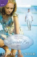 Surrender Bay (A Nantucket Love Story) - Paperback By Hunter, Denise - VERY GOOD