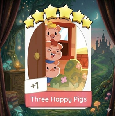 Three Happy Pigs - 6 star - Monopoly go Set 24