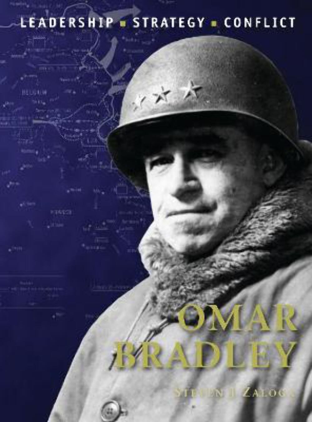 Steven J Zaloga: Omar Bradley [2012] paperback