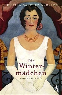 Die Wintermädchen von Sanchez-Andrade, Cristina | Buch | Zustand gut