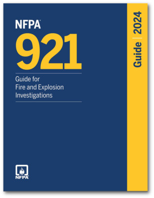 NFPA 921 2024 Edition Guide for Fire and Explosion Investigations (2024)