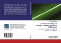 Genetic Diversity And Drought Tolerance Analysis Of Sorghum Tesfamichael A. Nega