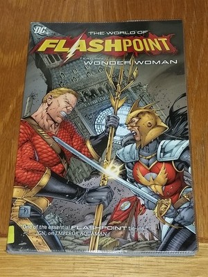 FLASHPOINT WORLD OF FLASHPOINT FEATURING WONDER WOMAN TITAN TPB 9781781160701 