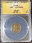 1909 S VDB Lincoln Wheat Cent - ANACS VG 08 Details - Corroded