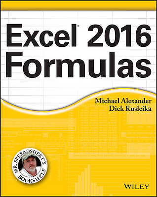 Excel 2016 Formeln, M Alexander, Taschenbuch