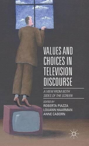 Thumbnail - Louann Haarman Values And Choices In Television Discourse (gebundene