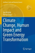 Climate Change, Human Impact and Green Energy...