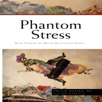 Phantom Stress Phillip MD Romero Paperback Author Solutions Inc