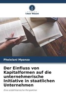 Phelelani Mpanza | Der Einfluss Von Kapitalformen Auf Die Unternehmerische...
