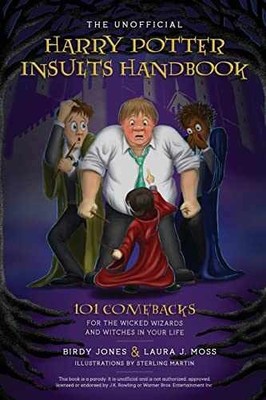 The Unofficial Harry Potter - Paperback, by Jones Birdy; Moss - Very Good