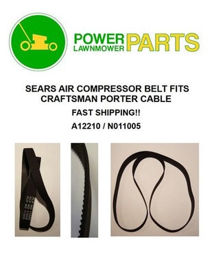 SEARS AIR COMPRESSOR BELT FITS CRAFTSMAN PORTER CABLE * FAST SHIPPING!! A12210