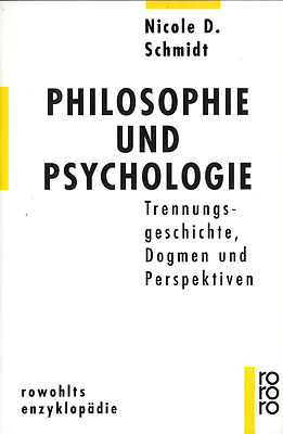 ro- e 00556 SCHMIDT : PHILOSOPHIE UND PSYCHOLOGIE