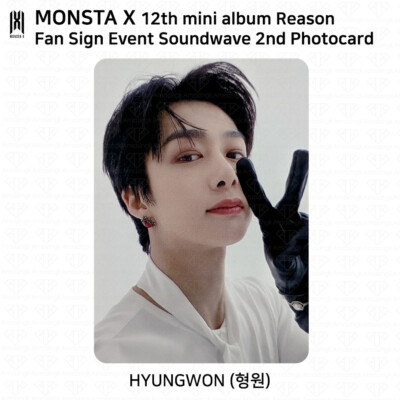 Monsta X 12th Mini Album Reason Photocard Fan Sign Event Soundwave