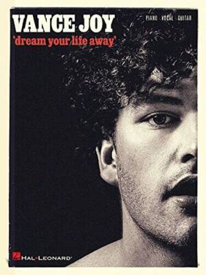 Vance Joy - Dream Your Life Away - Paperback By Joy, Vance - GOOD