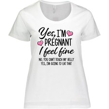 Camiseta para mujer Inktastic Yes I'm Pregnant I Feel Fine No You Cant talla grande Jmg