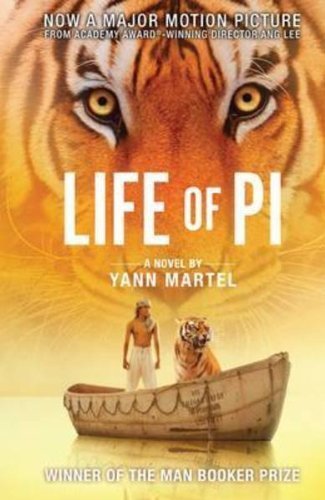 Life of Pi a Novel By Yann Martel[winner of the Man Booker Prize