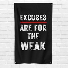 Excuses Are For The Weak 3x5 ft Gym Flag Fitness Workout Motivational Banner