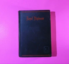 Royal Highness, by Thomas Mann 1909 Grosset & Dunlap, Rare 1st Printing, edition