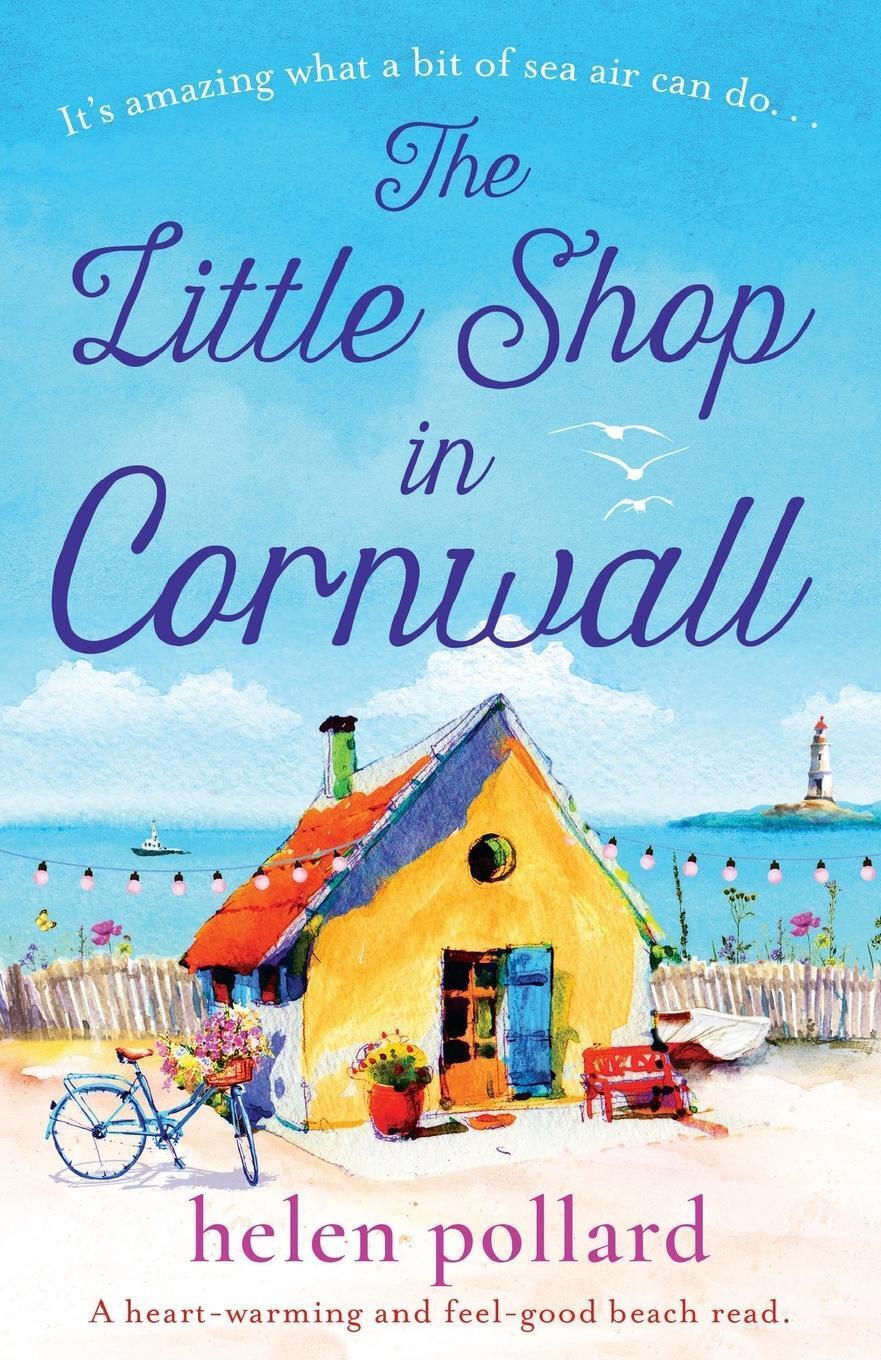 Thumbnail - The Little Shop In Cornwall A Heartwarming And Feel Good Beach Read