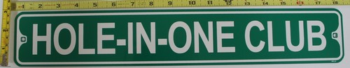 "Metall Straßenschild Hole-in-One Club grün Golf Höhle Bar Garage Tor Dekor 3""x18"" - Bild 2 von 5